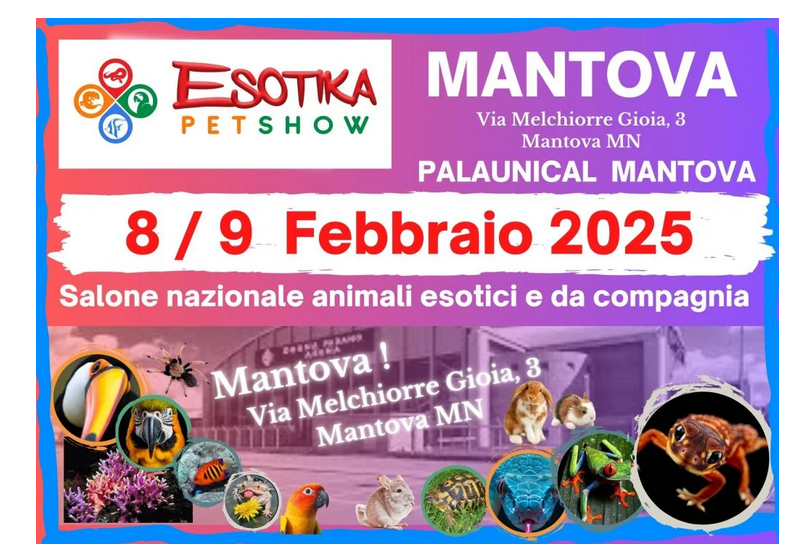 ESOTIKA PET SHOW - MANTOVA - 8/9 Febbraio 2025